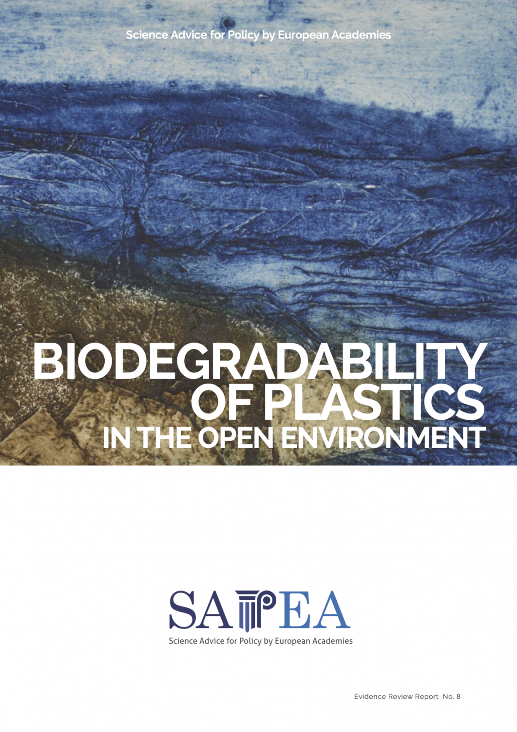Biodegradability of plastics in the open environment ALLEA